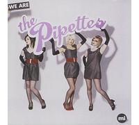 We Are the Pipettes by Pipettes (2006) Audio CD