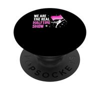 We Are The Real Halftime Show Color Guard Flag PopSockets Adhesive PopGrip
