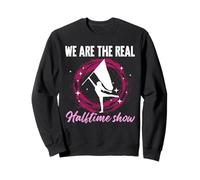 We Are The Real Halftime Show Color Guard Flag Sweatshirt