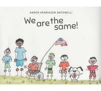 We Are the Same!