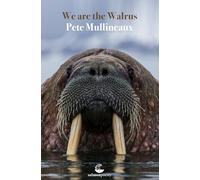 We Are The Walrus (Salmon Poetry)
