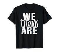 We are Titans School Spirit Girly Team Mascot Game Night Value Graphic T-Shirt