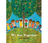 We Are Together by Teckentrup & Britta