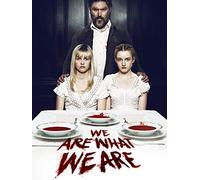 We Are What We Are