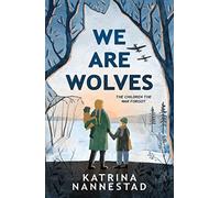 We Are Wolves