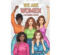 We are women: Coloring book