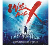 We Are X Soundtrack