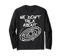 We Avoid Mentioning That Odd Planet Funny Space Long Sleeve T-Shirt
