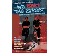 We Beat the Street: How a Friendship Pact Led to Success