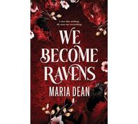 We Become Ravens