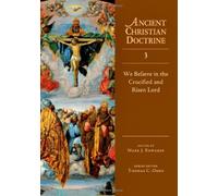 We Believe in the Crucified and Risen Lord