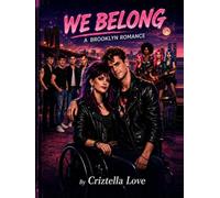 We Belong A Brooklyn Romance: The Brooklyn Heartstring's Series