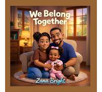 We Belong Together (Little Stars, Big Moments)