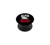 We Both Know This Isn't A Real Emergency EMT Paramedic PopSockets Adhesive PopGrip