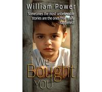 We Bought YOU: An Adoption Story That Strikes at Your Soul