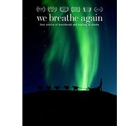 We Breathe Again