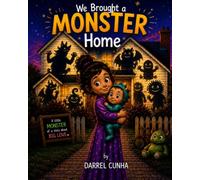 We Brought A Monster Home