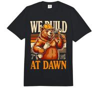 We Build At Dawn Builder Bear Construction Comfort Colors Adult Heavyweight T-Shirt