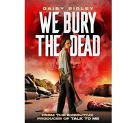 We Bury the Dead [DVD]