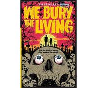 We Bury the Living: 1 (Nevermore)