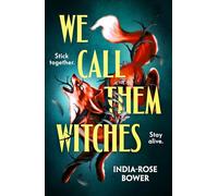 We Call Them Witches