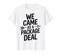 We Came As A Package Deal Funny Matching Twin T-Shirt