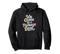 We Came As A Package Deal Funny Twin Pullover Hoodie