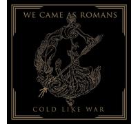 We Came As Romans Cold Like War CD NEW