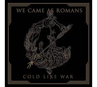 We Cameas Romans Cold Like War CD 2017 NEW