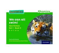 We Can All Swim! (Green Set 1 Non-fiction 2) (Read Write Inc. Phonics)