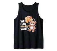 We Can Bearly Wait Cute Bear Baby Shower Tank Top