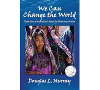 We Can Change the World