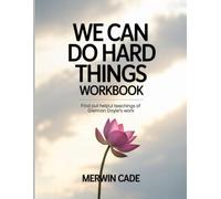 We Can Do Hard Things Workbook: Find out helpul teachings of Glennon Doyle's work