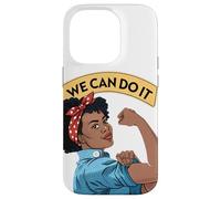 We Can Do It Black Rosie The Riveter Feminist Rosey Rosy Case for iPhone 14 Pro