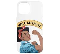 We Can Do It Black Rosie The Riveter Feminist Rosey Rosy Case for iPhone 15