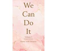We Can Do It: Poetry with Octavia
