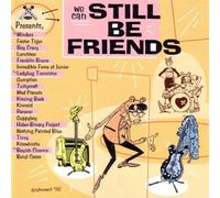 Various Artists - We Can Still Be Friends