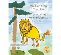 We Can Stop the Lion: An Ethiopian Tale Of Cooperation in Somali and English