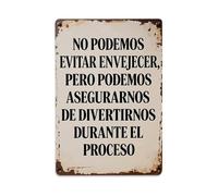 We Cannot Avoid Aging But We Can Make Sure To Have Fun During The Process Tin Sign Vintage Metal Poster, Home Bar Garage Man Cave Cafe Indoor & Outdoor Wall Decoration 8x12Inches