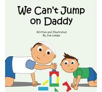 We Can't Jump on Daddy