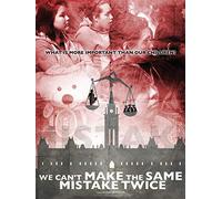 We Can't Make the Same Mistake Twice