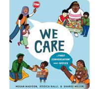 We Care: A First Conversation About Justice