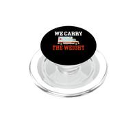 We Carry The Weight Ambulance Driver Funny EMT PopSockets PopGrip for MagSafe