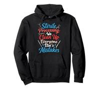 We Clean Up Mistakes SPD Tech Sterile Processing Technician Pullover Hoodie