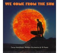 We Come From the Sun by Cerys Matthews (Record, 2021)