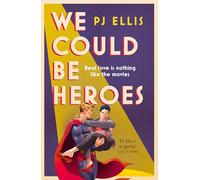 We Could Be Heroes