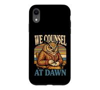 We Counsel At Dawn Owl Counselor Case for iPhone XR