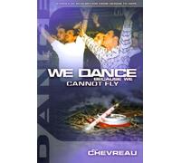 We Dance Because We Cannot Fly: Stories of Redemption from Heroin to Hope