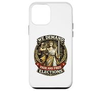 We Demand Fair Free Elections Lady Justice Case for iPhone 12 mini