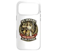 We Demand Fair Free Elections Lady Justice Case for iPhone 17 Pro Max